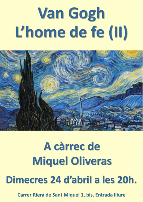 Abril 2019 Van Gogh II Miquel Oliveras
